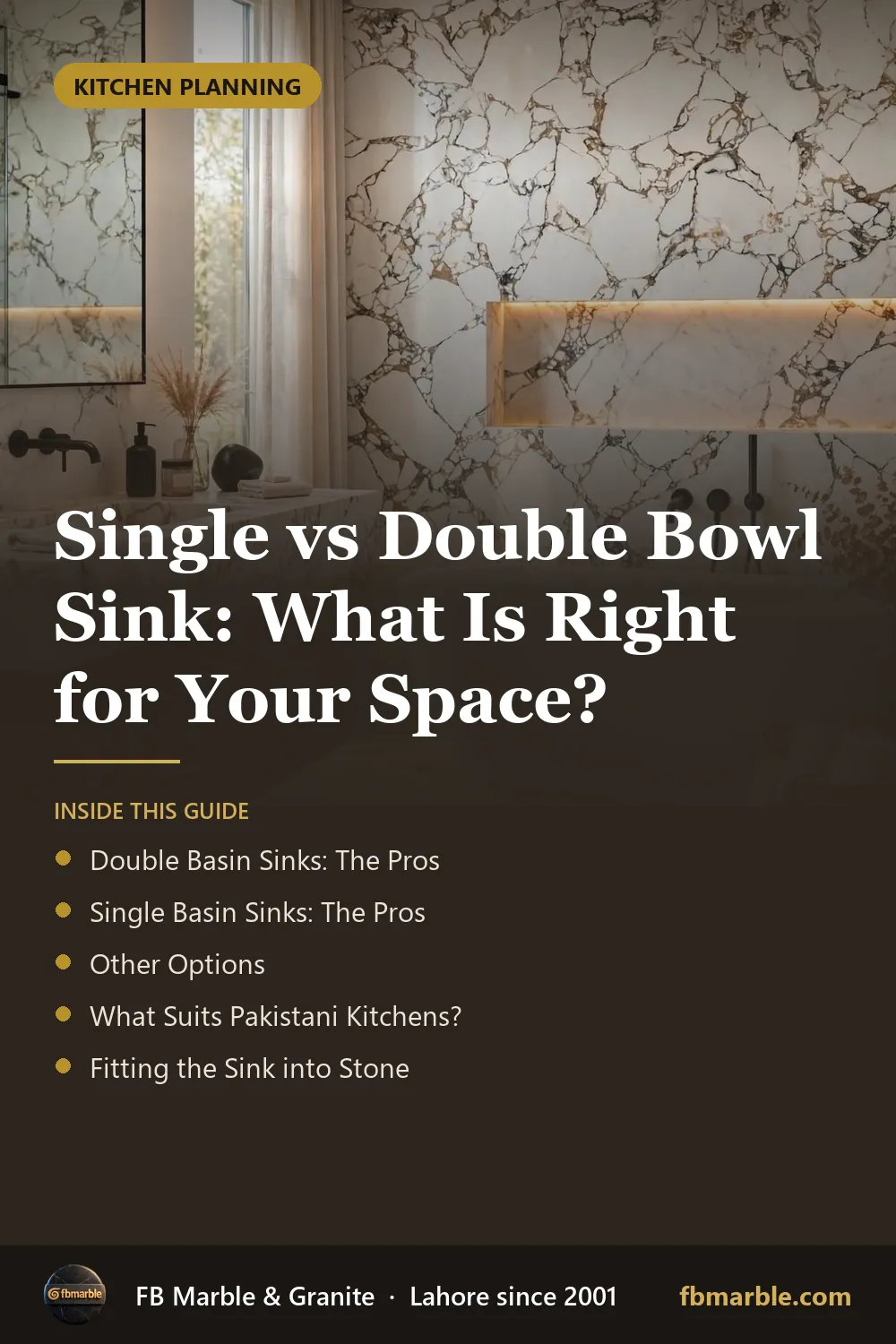 Pinterest graphic: Single vs Double Bowl Sink: What Is Right for Your Space? – FB Marble guide