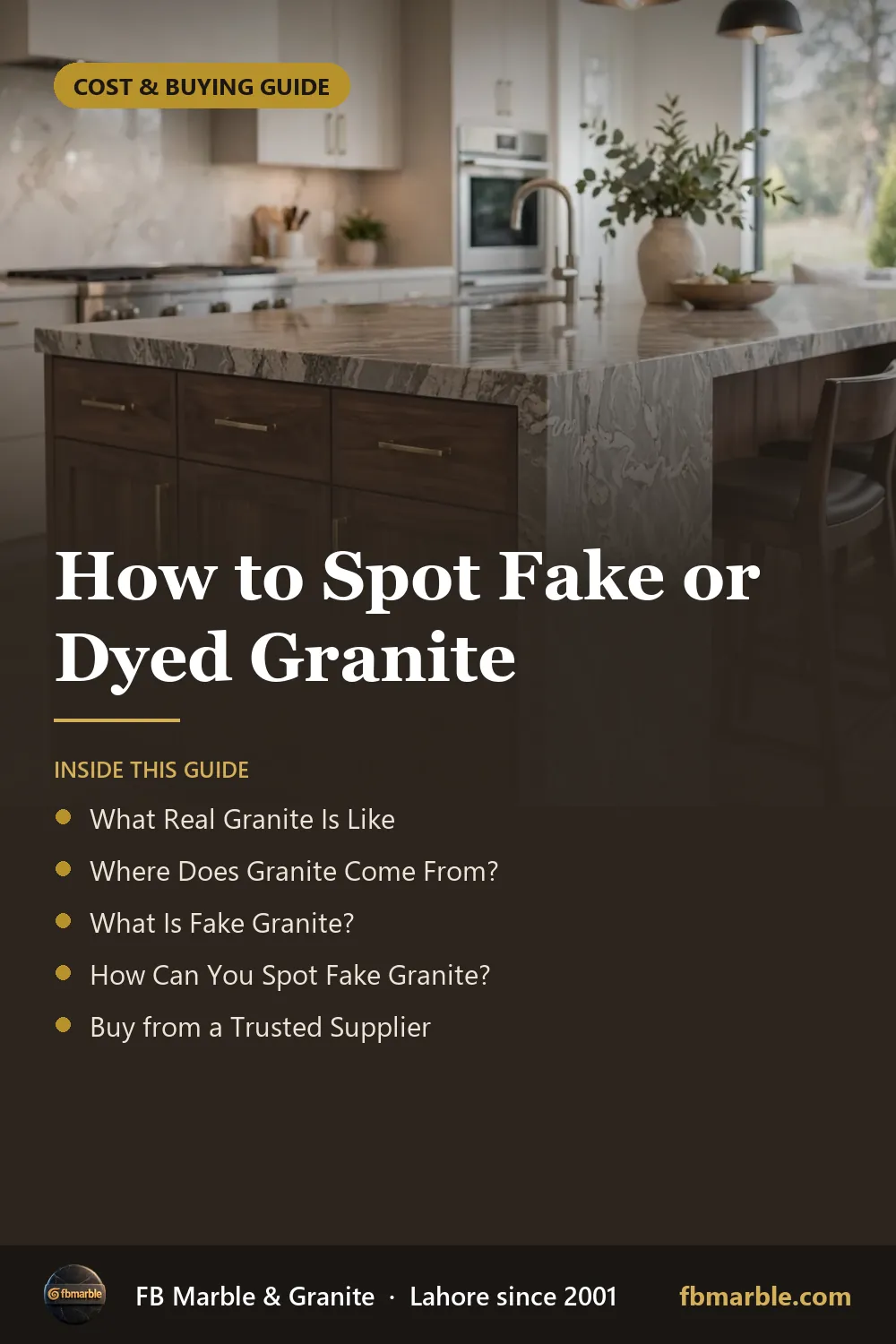 Pinterest graphic: How to Spot Fake or Dyed Granite – FB Marble guide