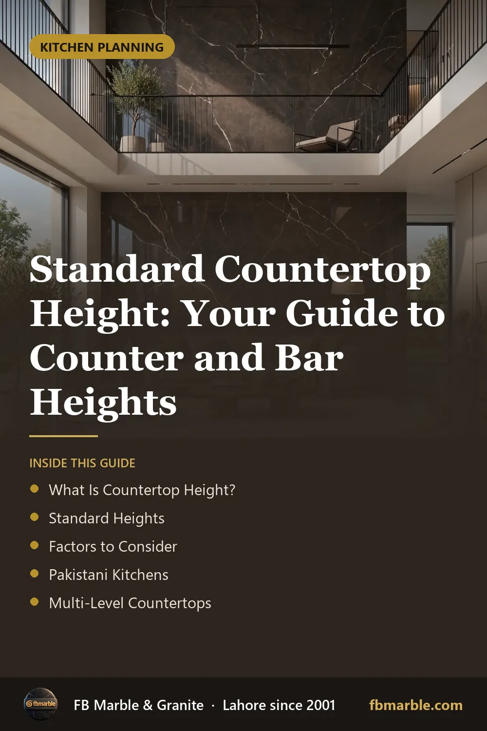 Pinterest graphic: Standard Countertop Height: Your Guide to Counter and Bar Heights – FB Marble guide