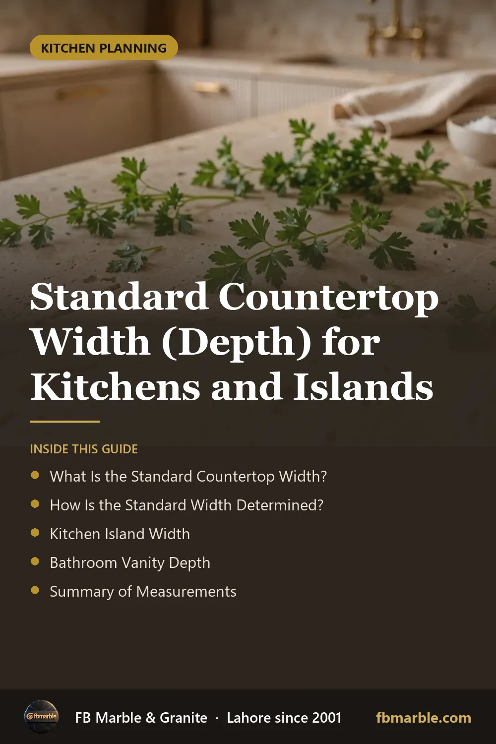 Pinterest graphic: Standard Countertop Width (Depth) for Kitchens and Islands – FB Marble guide