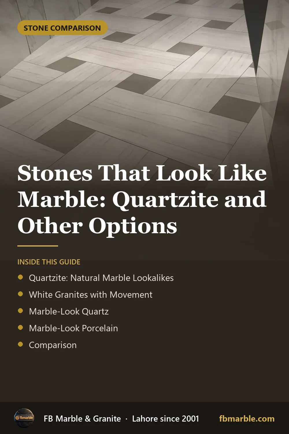 Pinterest graphic: Stones That Look Like Marble: Quartzite and Other Options – FB Marble guide