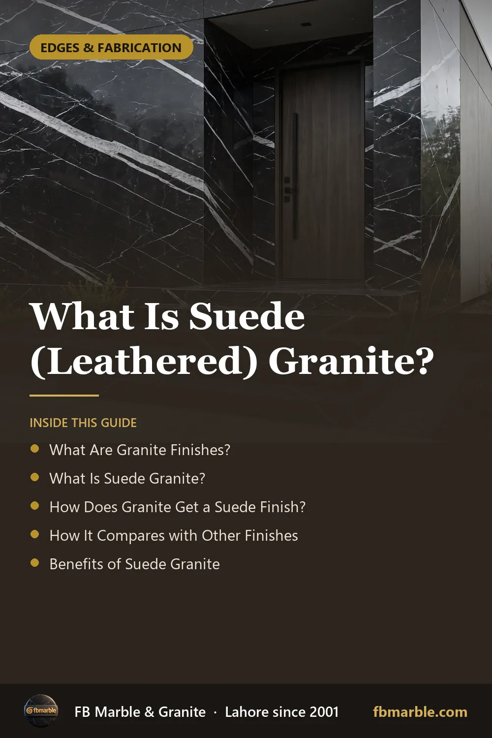 Pinterest graphic: What Is Suede (Leathered) Granite? – FB Marble guide