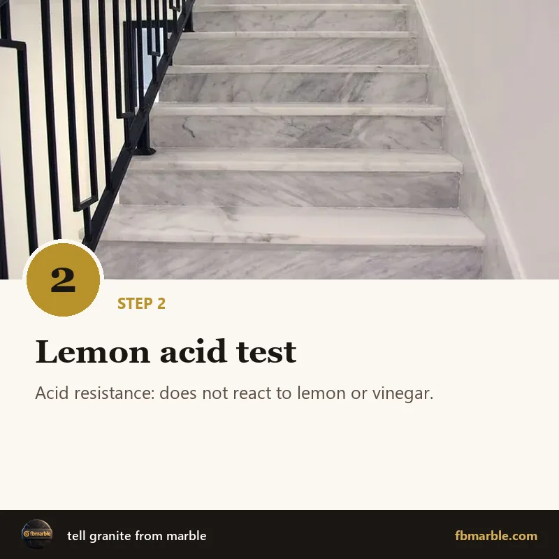 Step 2: Lemon acid test – tell granite from marble