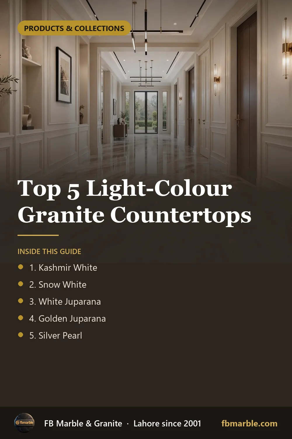 Pinterest graphic: Top 5 Light-Colour Granite Countertops – FB Marble guide