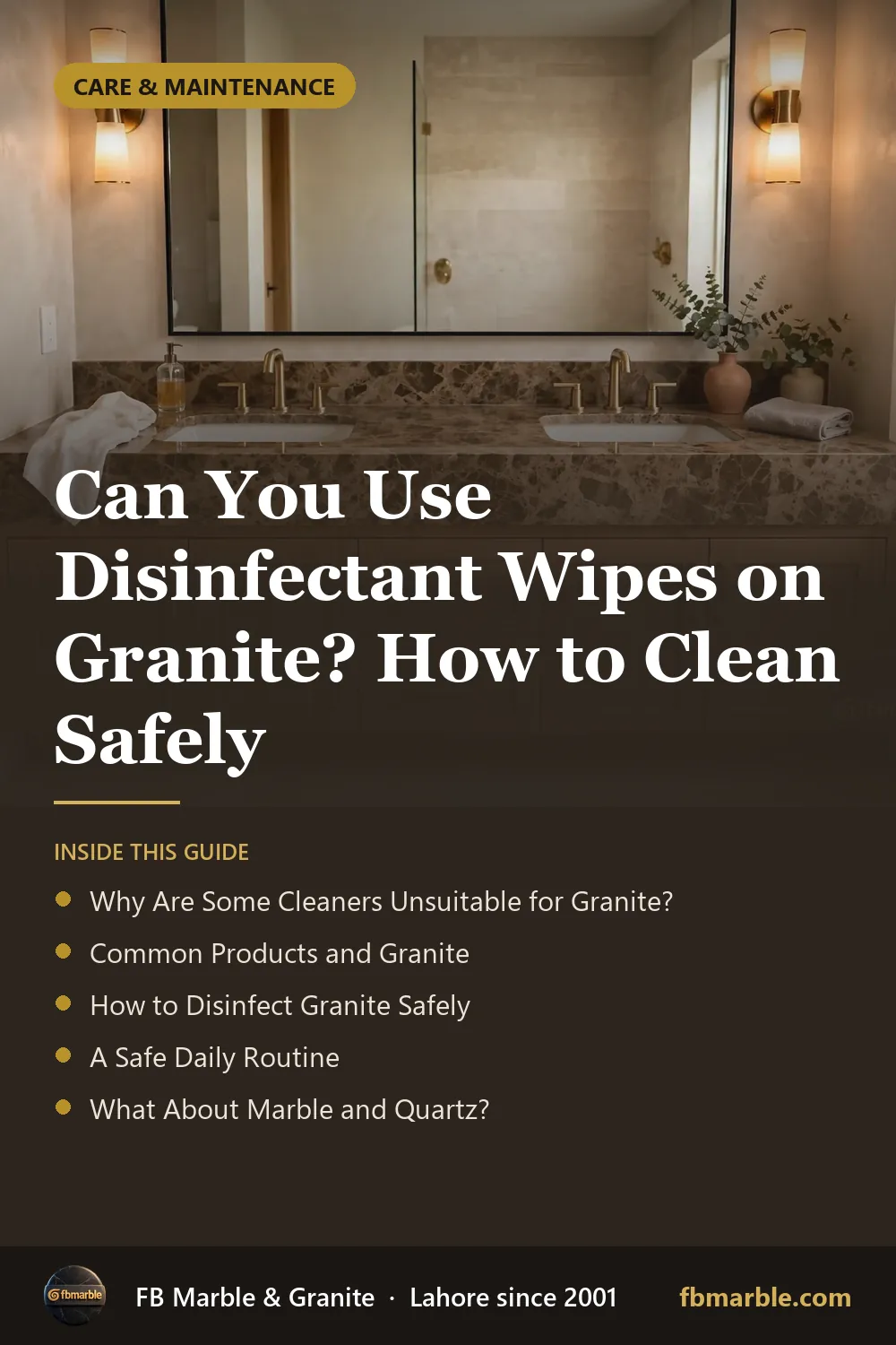 Pinterest graphic: Can You Use Disinfectant Wipes on Granite? How to Clean Safely – FB Marble guide