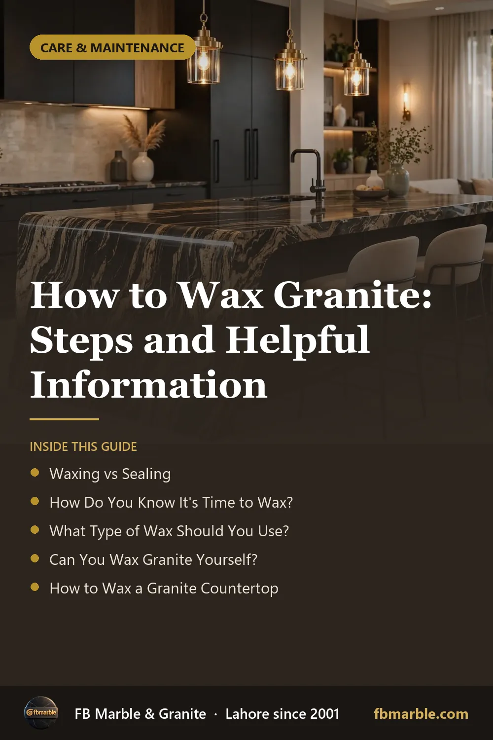 Pinterest graphic: How to Wax Granite: Steps and Helpful Information – FB Marble guide