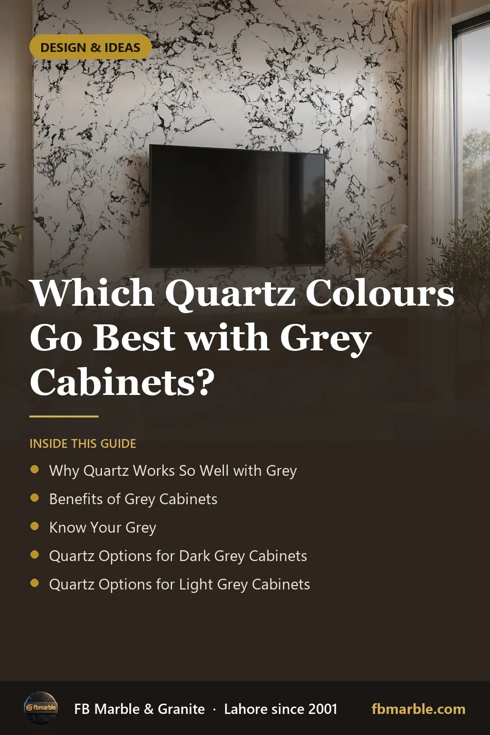 Pinterest graphic: Which Quartz Colours Go Best with Grey Cabinets? – FB Marble guide